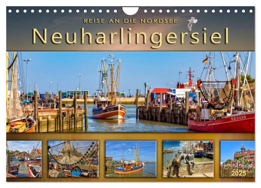 Reise an die Nordsee - Neuharlingersiel (Wandkalender 2025 DIN A4 quer), CALVENDO Monatskalender - Peter Roder