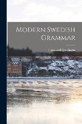 Modern Swedish Grammar - Immanuel Bjorkhagen