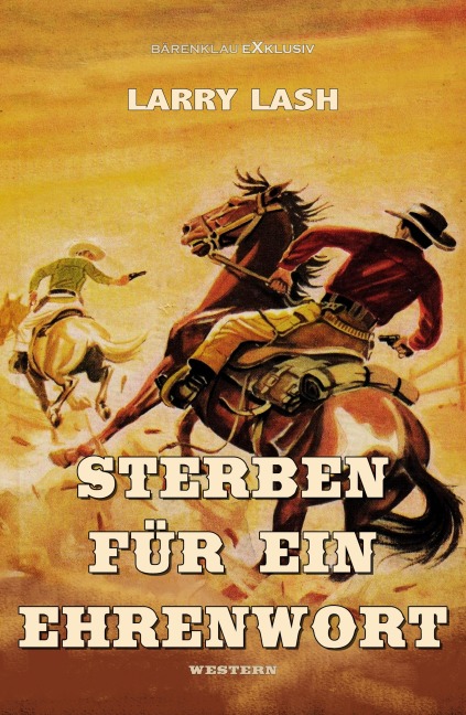 Sterben für ein Ehrenwort - Larry Lash