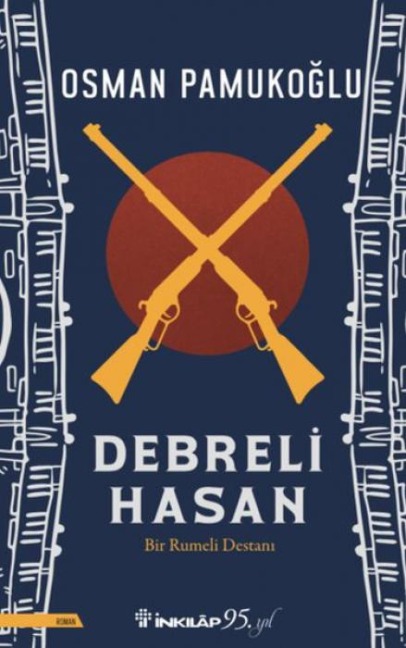 Debreli Hasan - Osman Pamukoglu