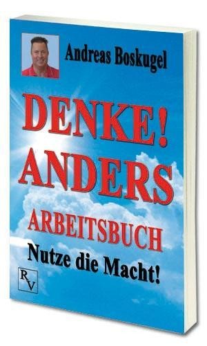 DENKE! ANDERS ARBEITSBUCH - Andreas Boskugel