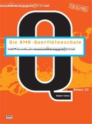 Cover-Bild zum Titel 'Die AMA-Querflötenschule. Inkl. CD' von 'Robert Winn'