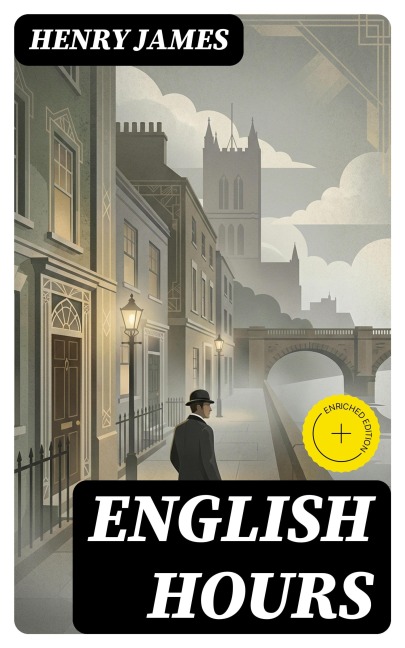 English Hours - Henry James