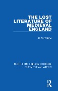 Cover-Bild zum Titel 'The Lost Literature of Medieval England' von 'R. M. Wilson'