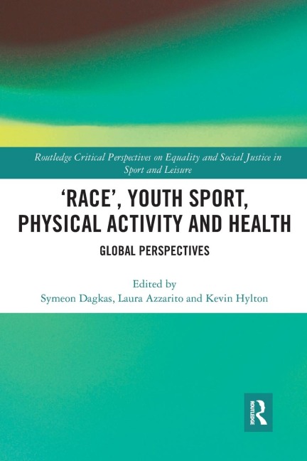 'Race', Youth Sport, Physical Activity and Health - 