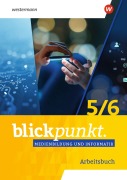Cover-Bild zum Titel 'Blickpunkt Medienbildung und Informatik. Arbeitsbuch Basis 5/6' von ''
