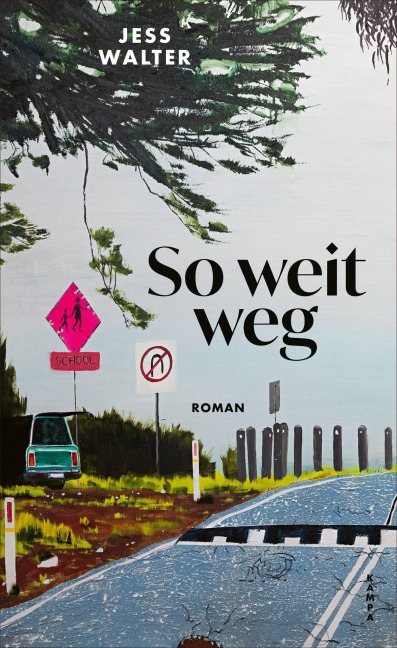 So weit weg - Jess Walter
