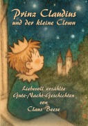 Cover-Bild zum Titel 'Prinz Claudius und der kleine Clown' von 'Claus Beese'