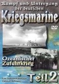 Kampf und Untergang der deutschen Kriegsmarine - 