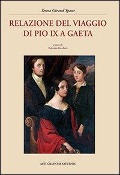 Cover-Bild zum Titel 'Relazione del viaggio di Pio IX a Gaeta' von 'Teresa Giraud Spaur'