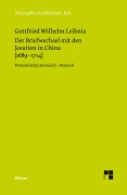 Cover-Bild zum Titel 'Der Briefwechsel mit den Jesuiten in China (1689-1714)' von 'Gottfried W Leibniz'