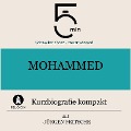 Mohammed: Kurzbiografie kompakt - Jürgen Fritsche, Minuten, Minuten Biografien