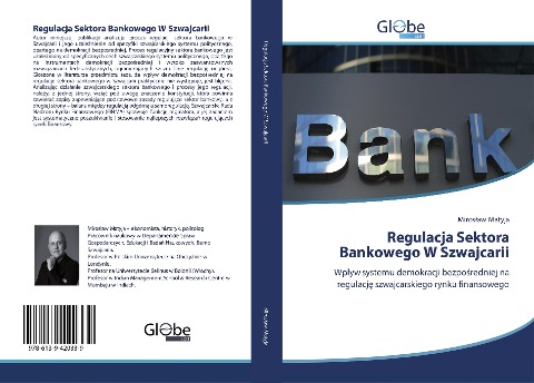 Regulacja Sektora Bankowego W Szwajcarii - Miros¿aw Matyja
