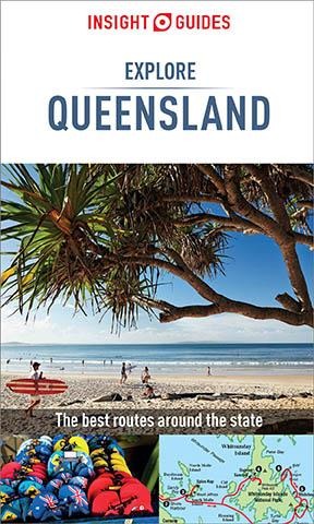 Insight Guides Explore Queensland (Travel Guide eBook) - Insight Guides