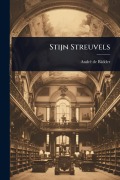 Cover-Bild zum Titel 'Stijn Streuvels' von 'Andrã(c) de Ridder'