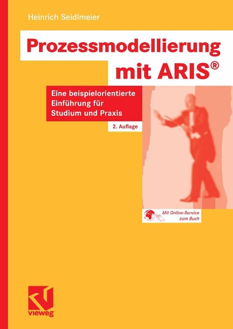 Prozessmodellierung mit ARIS - Heinrich Seidlmeier