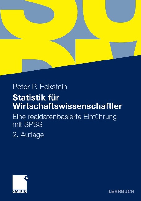 Statistik für Wirtschaftswissenschaftler - Peter P. Eckstein