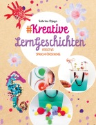 Cover-Bild zum Titel '#Kreative LernGeschichten' von 'Sabrina Djogo'