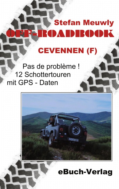 Off-Roadbook-Cevennen (F) - Stefan Meuwly