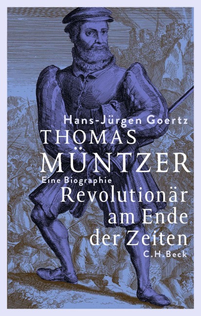 Thomas Müntzer - Hans-Jürgen Goertz