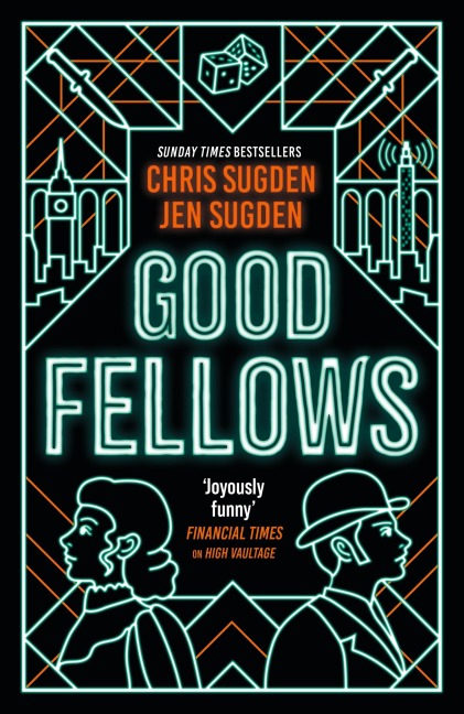 Good Fellows - Chris Sugden, Jen Sugden