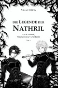 Cover-Bild zum Titel 'Die Legende der Nathril' von 'Asna Chiron'