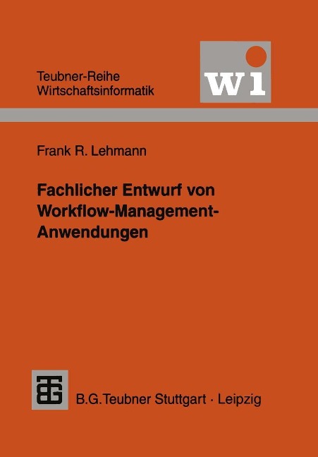 Fachlicher Entwurf von Workflow-Management-Anwendungen - 