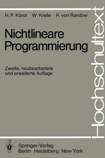 Nichtlineare Programmierung - H. P. Künzi, R. Von Randow, W. Krelle