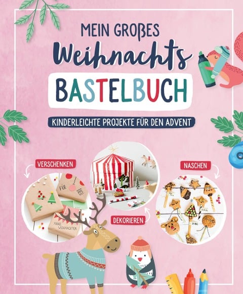 Mein großes Weihnachts-Bastelbuch - Verschiedene