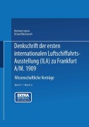 Cover-Bild zum Titel 'Denkschrift der ersten internationalen Luftschiffahrts-Ausstellung (Ila) zu Frankfurt a/M. 1909' von 'Richard Wachsmuth, Bernhard Lepsius'