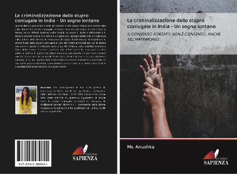 La criminalizzazione dello stupro coniugale in India - Un sogno lontano - Ms. Anushka