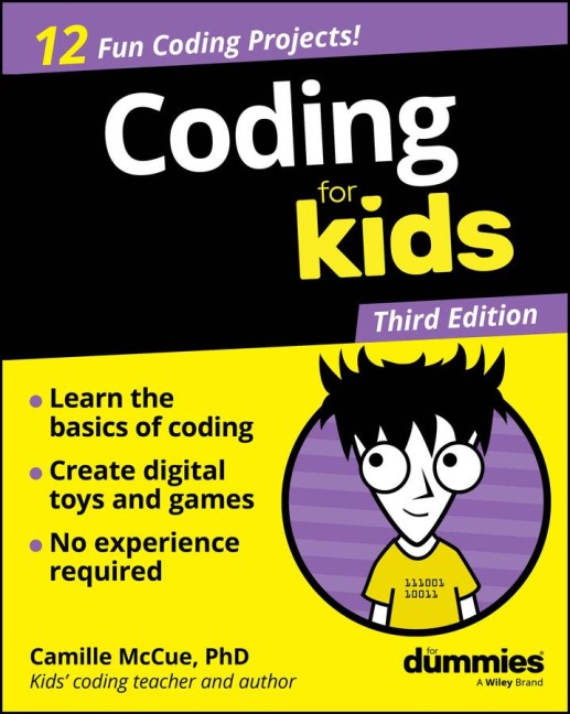 Coding For Kids For Dummies - Camille Mccue