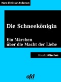 Cover-Bild zum Titel 'Die Schneekönigin' von 'Hans Christian Andersen'