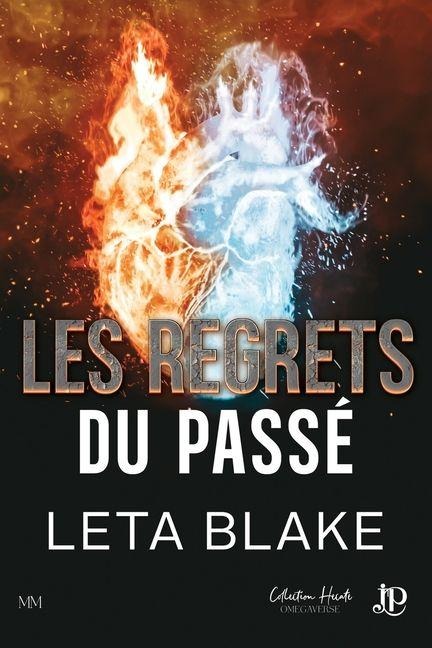 Les regrets du passé - Leta Blake