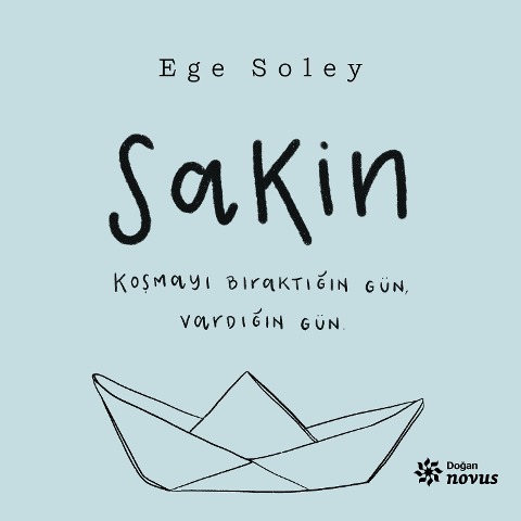 Sakin - Ege Soley