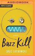Buzz Kill - David Sosnowski