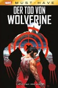 Cover-Bild zum Titel 'Marvel Must-Have: Der Tod von Wolverine' von 'Charles Soule, Steve Mcniven'