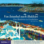 Cover-Bild zum Titel 'Von Istanbul nach Hakkari.' von 'Orhan Duru, Ferit Edgü, Erkan Karagöz, Ya¿ar Kemal, Aziz Nesin'