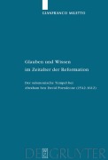 Cover-Bild zum Titel 'Glauben und Wissen im Zeitalter der Reformation' von 'Gianfranco Miletto'