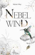 Cover-Bild zum Titel 'Nebelwind' von 'Marlen May'