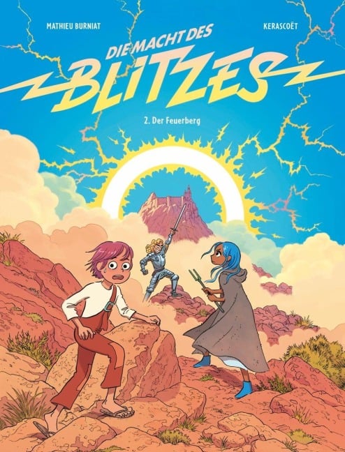 Die Macht des Blitzes 2 - Mathieu Burniat, Kerascoët