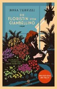 Cover-Bild zum Titel 'Die Floristin von Giambellino' von 'Rosa Teruzzi'