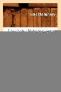 Les Chats: Histoire-Moeurs-Observations-Anecdotes (Éd.1869) - Champfleury