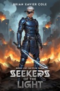 Cover-Bild zum Titel 'Seekers of the Light (The Ever Saga, #1)' von 'Brian Cole'