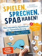 Cover-Bild zum Titel 'Spielen, Sprechen, Spaß haben! Das interaktive Spielebuch zur Sprachförderung' von 'Wiebke Schomaker'