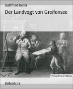 Cover-Bild zum Titel 'Der Landvogt von Greifensee' von 'Gottfried Keller'