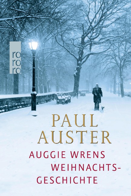 Auggie Wrens Weihnachtsgeschichte - Paul Auster