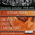 Die Frau und die Landschaft - Stefan Zweig