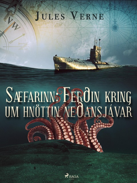 Sæfarinn: Ferðin kring um hnöttin neðansjávar - Jules Verne