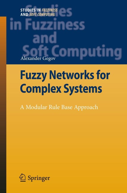 Fuzzy Networks for Complex Systems - Alexander Gegov